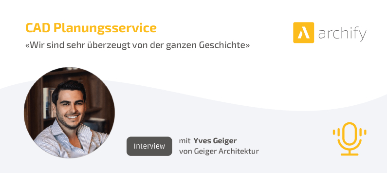 Interview mit Yves Geiger von Geiger Architektur